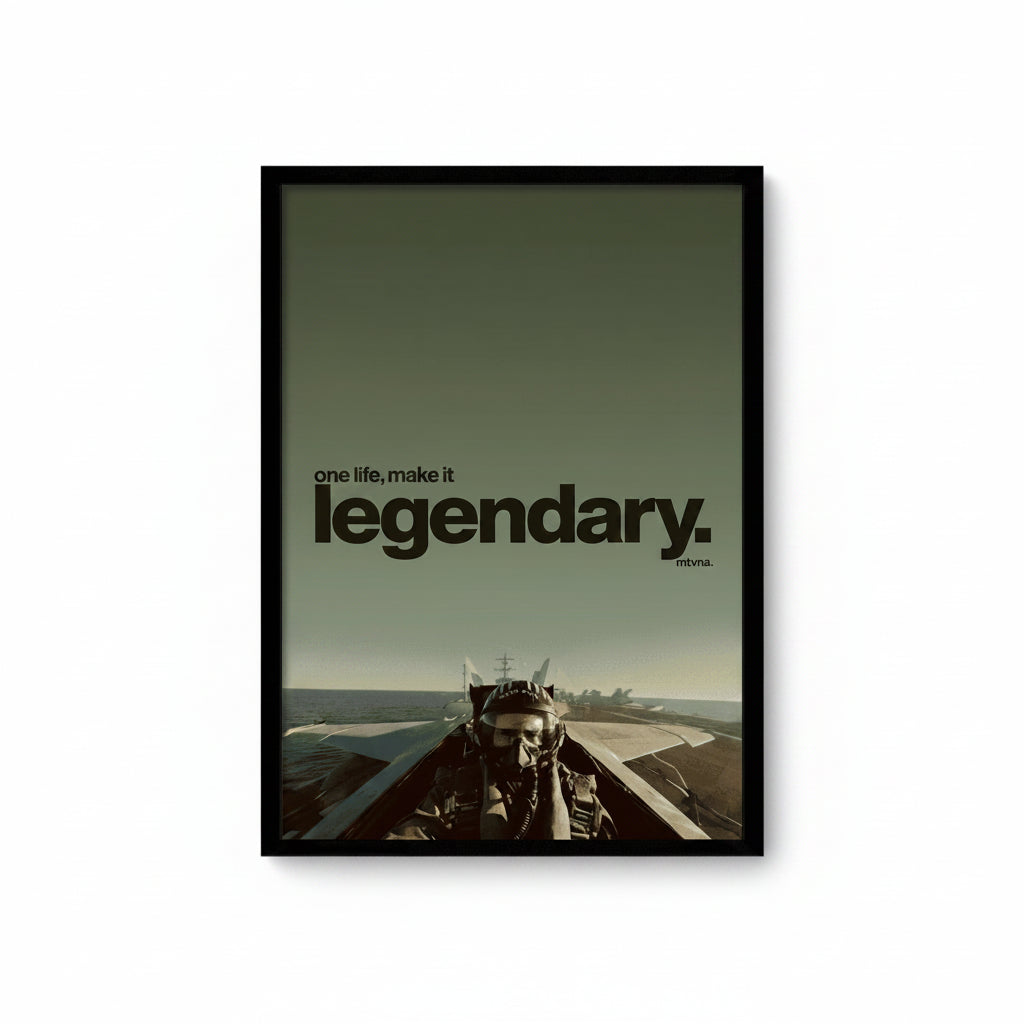 A framed movie poster for 'One Life, Make It Legendary.' featuring a fighter jet cockpit scene with the text 'one life, make it legendary.